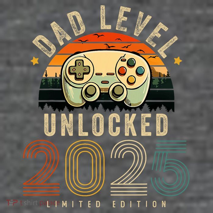 Dad Level Unlocked 2025 Dad Est 2025 Promoted To Dad 2025 Toddler T-Shirt