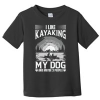 Dog Life Vests For Kayaking Dog Kayak Gear Lake Kayaking Funny Gift Toddler T-Shirt