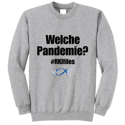 Dr. Lockdown Viehler Wearing Welche Pandemie Rklfile Tall Sweatshirt