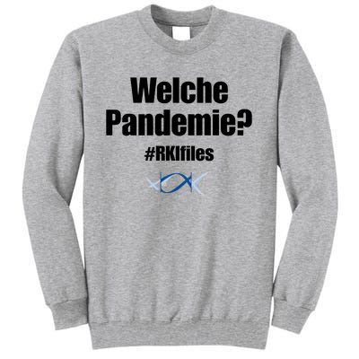 Dr. Lockdown Viehler Wearing Welche Pandemie Rklfile Tall Sweatshirt