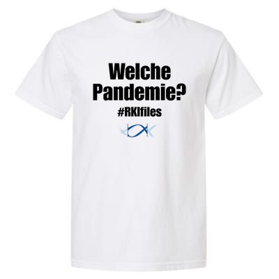 Dr. Lockdown Viehler Wearing Welche Pandemie Rklfile Garment-Dyed Heavyweight T-Shirt