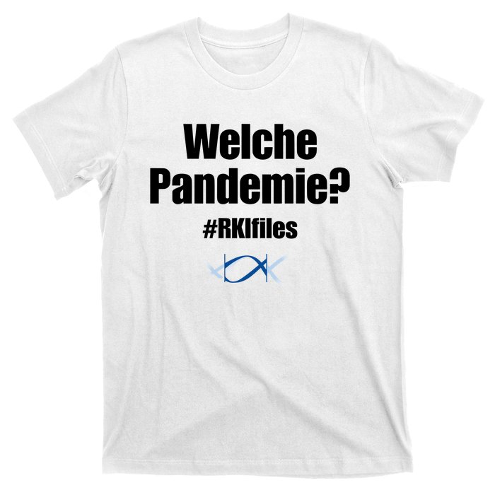 Dr. Lockdown Viehler Wearing Welche Pandemie Rklfile T-Shirt