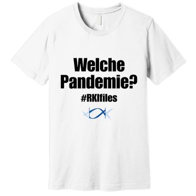 Dr. Lockdown Viehler Wearing Welche Pandemie Rklfile Premium T-Shirt
