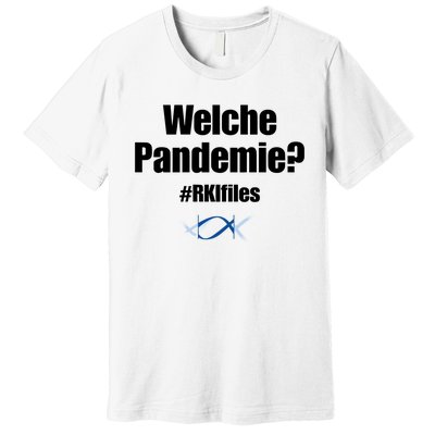 Dr. Lockdown Viehler Wearing Welche Pandemie Rklfile Premium T-Shirt