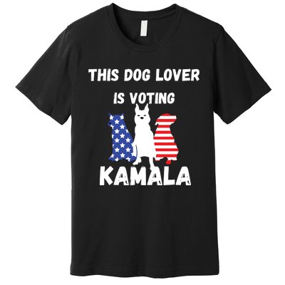 Dog Lover Voting Kamala Patriotic Dog Design Premium T-Shirt