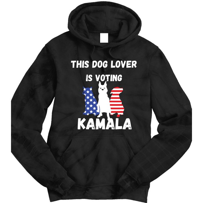 Dog Lover Voting Kamala Patriotic Dog Design Tie Dye Hoodie