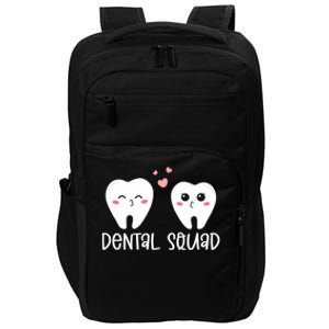 Dental Life Valentine's Day Dental Squad Funny Dentist Tooth Funny Gift Impact Tech Backpack