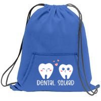 Dental Life Valentine's Day Dental Squad Funny Dentist Tooth Funny Gift Sweatshirt Cinch Pack Bag