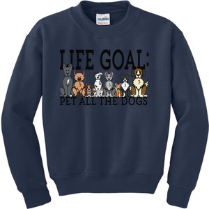 Dog Lovers Women Funny Life Goal Pet Dogs Kids Sweatshirt