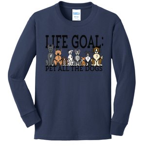 Dog Lovers Women Funny Life Goal Pet Dogs Kids Long Sleeve Shirt