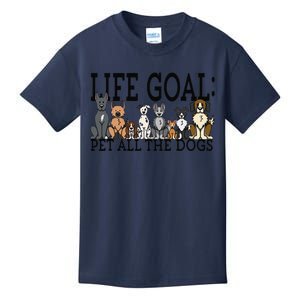 Dog Lovers Women Funny Life Goal Pet Dogs Kids T-Shirt