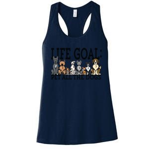 Dog Lovers Women Men Kids Funny Life Goal Pet Dogs Women's Racerback Tank