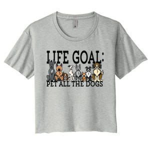 Dog Lovers Women Men Kids Funny Life Goal Pet Dogs Women's Crop Top Tee