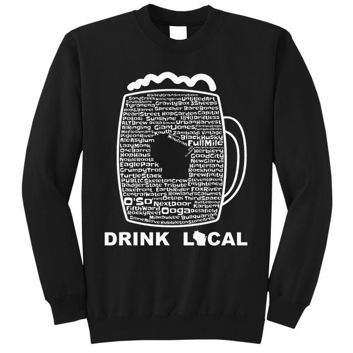 Drink Local Wisconsin Breweries funny Beer Sweatshirt