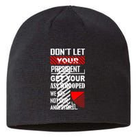 DonT Let Your President Get Your Ass Whooped Vintage Funny Sustainable Beanie