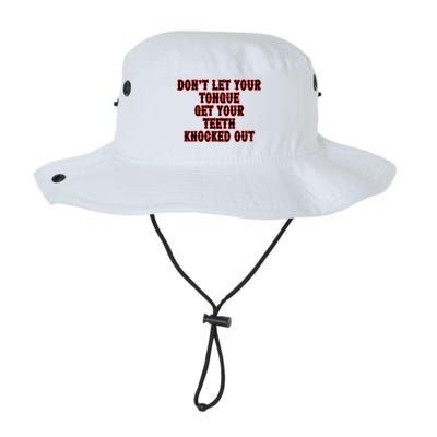 DonT Let Your Tongue Get Your Teeth Knocked Out Bucket Hat