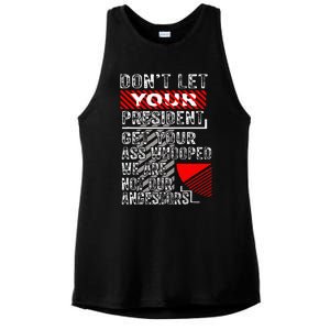 DonT Let Your President Get Your Ass Whooped Ladies PosiCharge Tri-Blend Wicking Tank