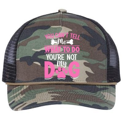 Dog Lover - You Can't Tell me What to do You're not My Dog Retro Rope Trucker Hat Cap