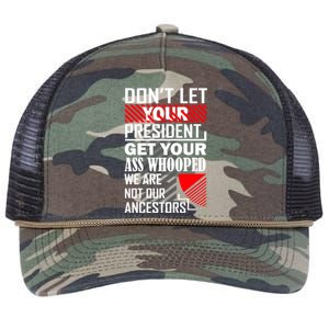 DonT Let Your President Get Your Ass Whooped Retro Rope Trucker Hat Cap