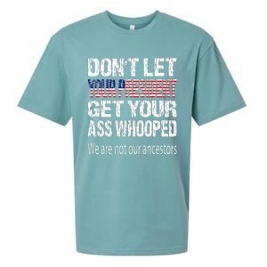 DonT Let Your President Get Your Ass Whooped Gift Sueded Cloud Jersey T-Shirt