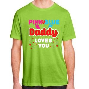 Daddy Loves You Dad Announcement Gender Reveal Adult ChromaSoft Performance T-Shirt