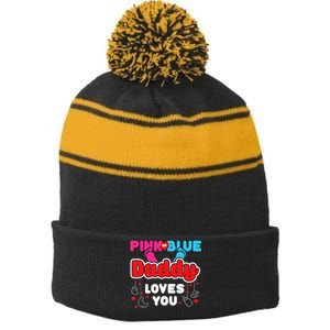 Daddy Loves You Dad Announcement Gender Reveal Stripe Pom Pom Beanie