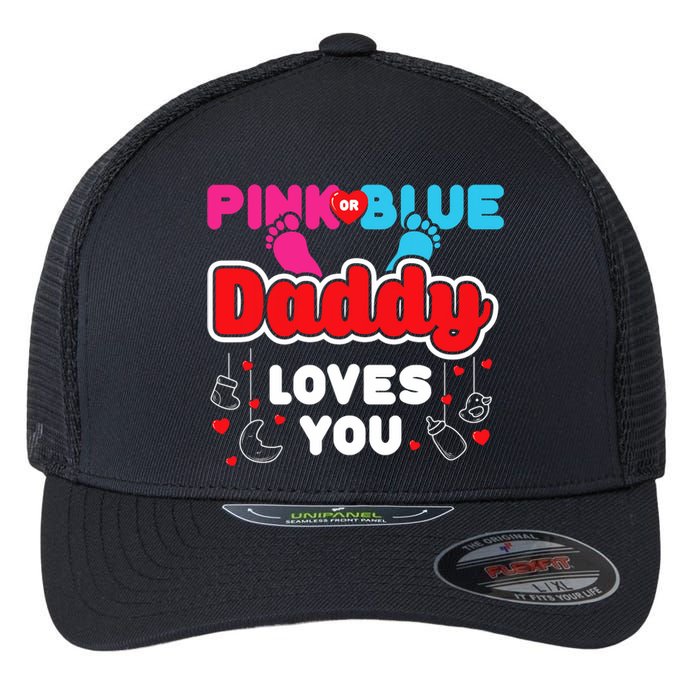 Daddy Loves You Dad Announcement Gender Reveal Flexfit Unipanel Trucker Cap