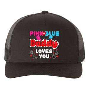 Daddy Loves You Dad Announcement Gender Reveal Yupoong Adult 5-Panel Trucker Hat