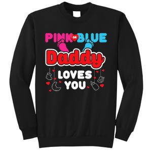 Daddy Loves You Dad Announcement Gender Reveal Sweatshirt