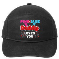 Daddy Loves You Dad Announcement Gender Reveal 7-Panel Snapback Hat