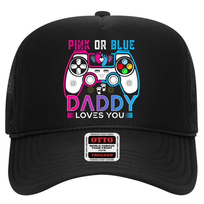 Daddy Loves You Gender Reveal Baby Gaming Dad High Crown Mesh Back Trucker Hat