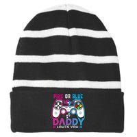 Daddy Loves You Gender Reveal Baby Gaming Dad Striped Beanie with Solid Band