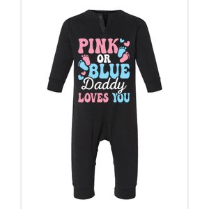 Daddy Loves You Gender Reveal Baby Shower Dad Infant Fleece One Piece