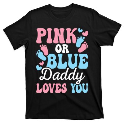 Daddy Loves You Gender Reveal Baby Shower Dad T-Shirt