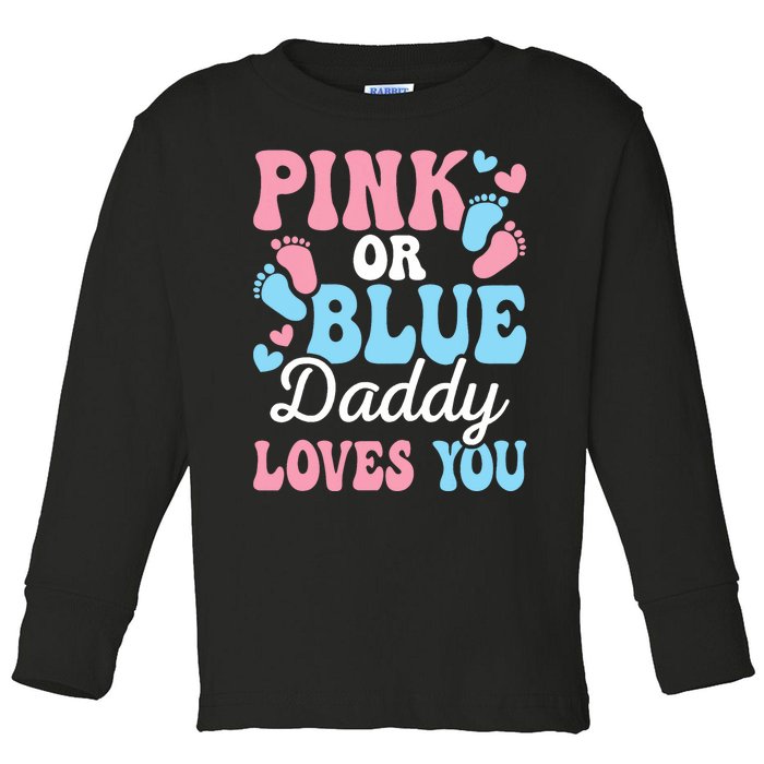 Daddy Loves You Gender Reveal Baby Shower Dad Toddler Long Sleeve Shirt