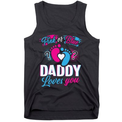 Daddy Loves You Gender Reveal Soon To Be Dad Tank Top