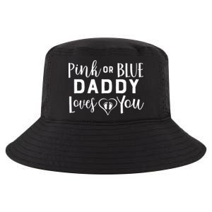 Daddy Loves You Gender Reveal Cool Comfort Performance Bucket Hat