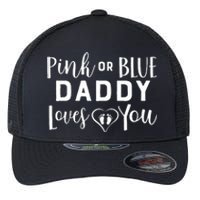 Daddy Loves You Gender Reveal Flexfit Unipanel Trucker Cap