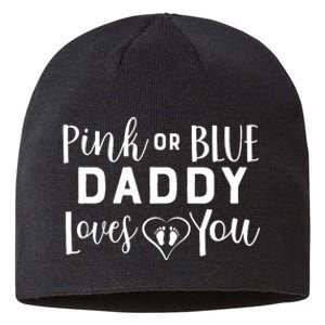 Daddy Loves You Gender Reveal Sustainable Beanie