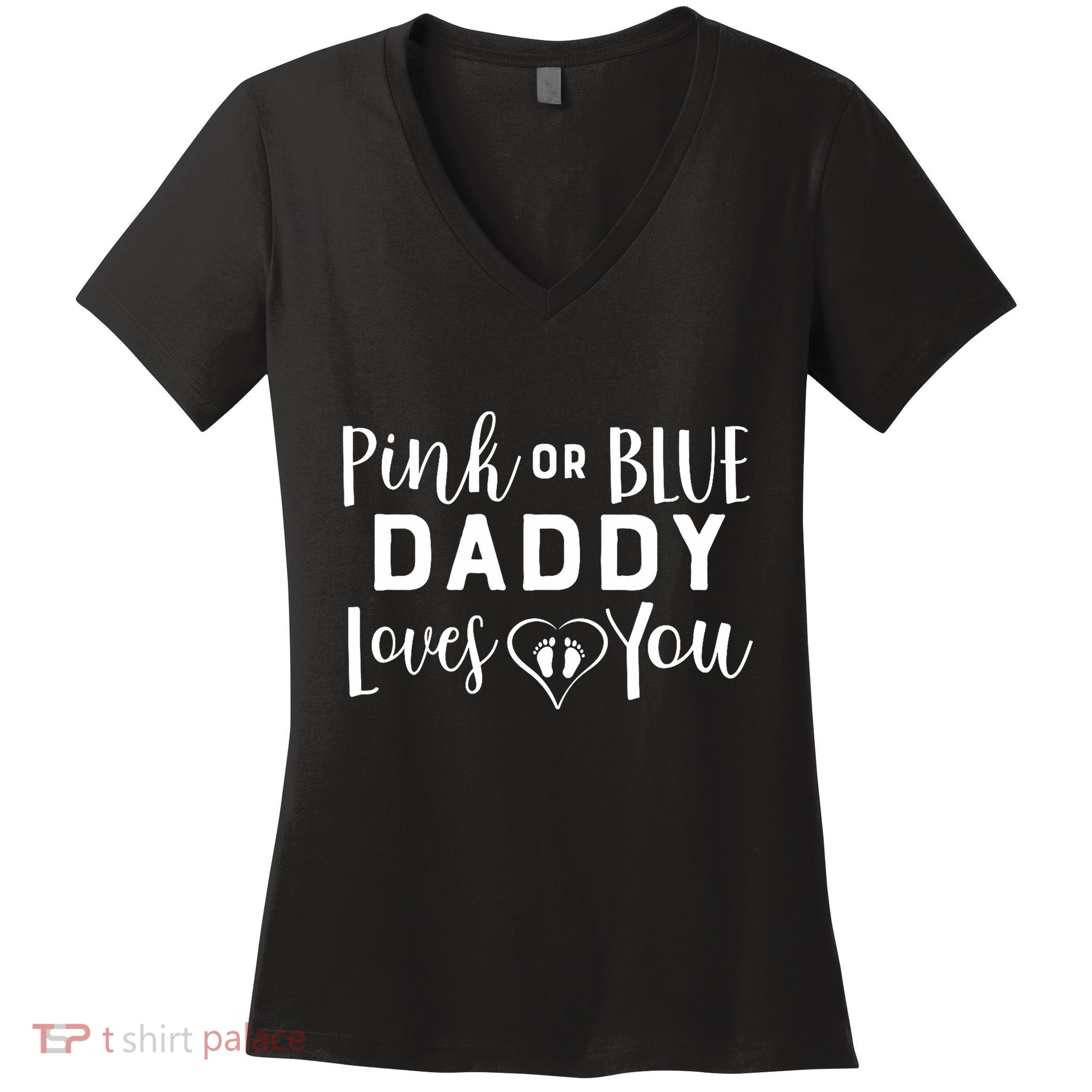 Daddy Loves You Gender Reveal Women's V-Neck T-Shirt