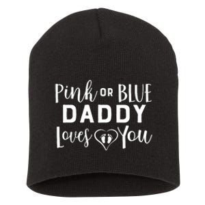 Daddy Loves You Gender Reveal Short Acrylic Beanie