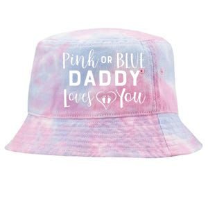 Daddy Loves You Gender Reveal Tie-Dyed Bucket Hat