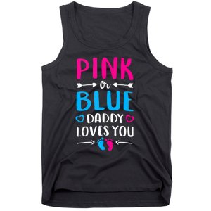 Daddy Loves You Mom Dad Gender Reveal Tank Top Tank Top