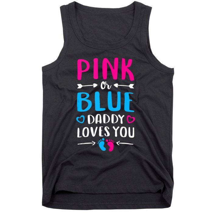 Daddy Loves You Mom Dad Gender Reveal Tank Top Tank Top