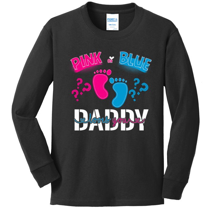 Daddy Loves You Gender Reveal First Time Dad Kids Long Sleeve Shirt