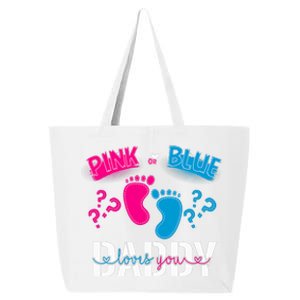 Daddy Loves You Gender Reveal First Time Dad 25L Jumbo Tote