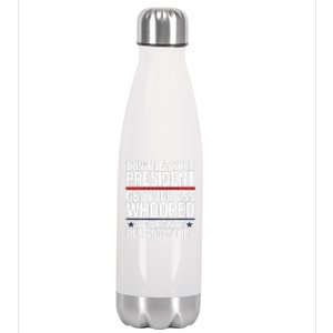 Dont Let Your President Get Your Whooped Not Ancestors Funny Stainless Steel Insulated Water Bottle