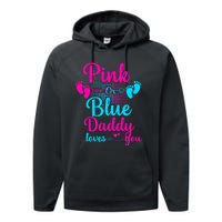 Daddy Loves You New Dad Gender Reveal Performance Fleece Hoodie