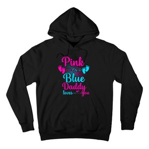 Daddy Loves You New Dad Gender Reveal Hoodie