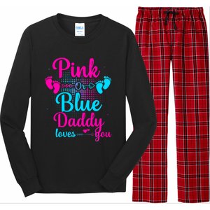 Daddy Loves You New Dad Gender Reveal Long Sleeve Pajama Set